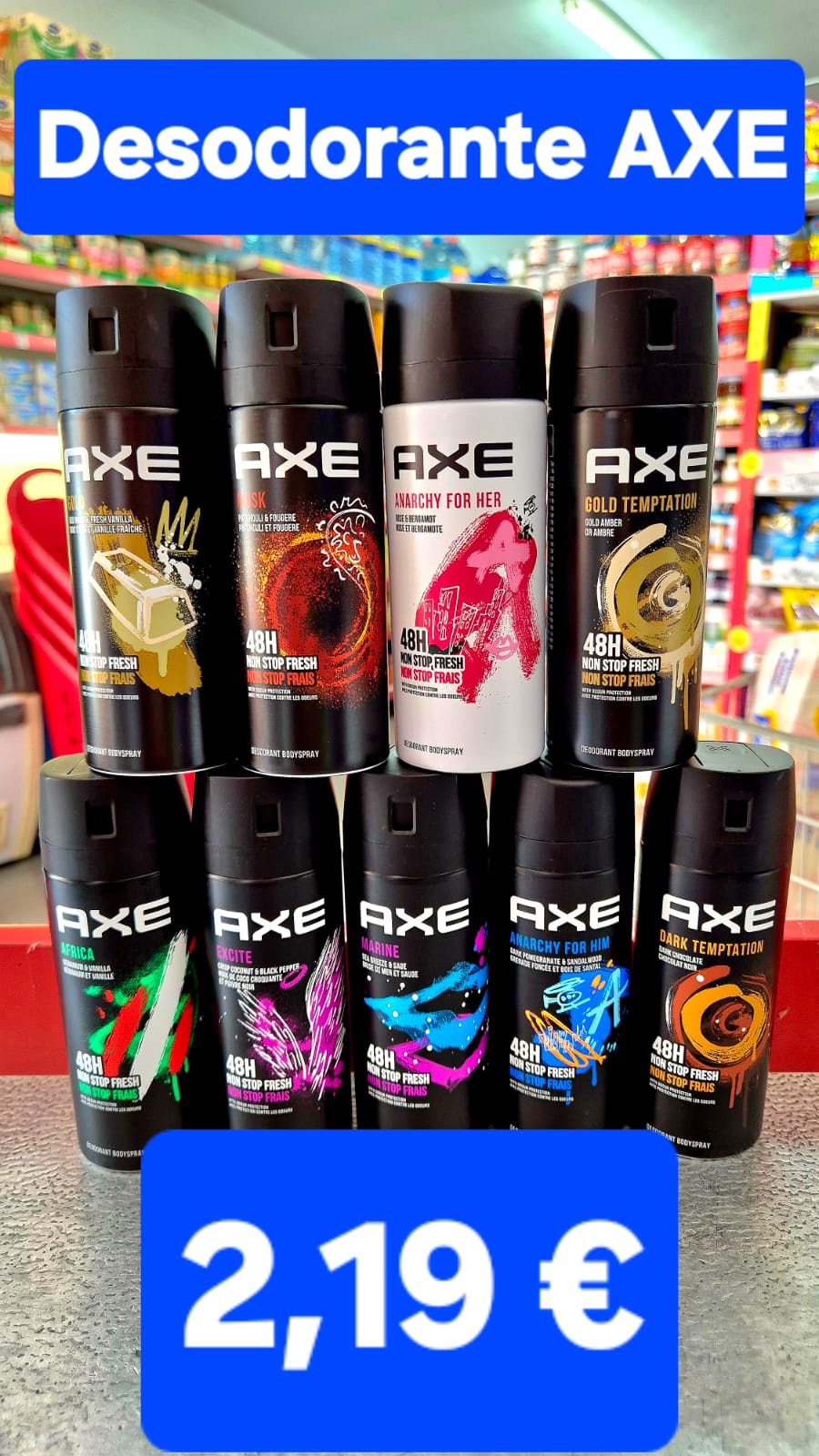 Oferta semanal — Desodorante AXE 2,19 €